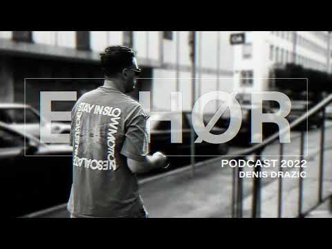 Techno Underground | Echør Podcast 2022 |  Denis Drazic #techno #underground
