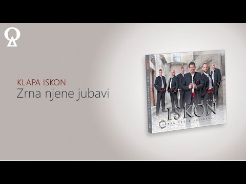 Zrna njene ljubavi | Klapa Iskon | official audio