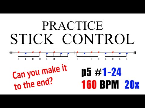 Stick Control #1-24 @ 160 bpm 20x 🔥 Can you make it to the end?