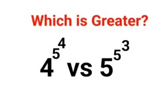 4^5^4 vs 5^5^3 Which is greater? A Cambridge problem! #cambridge