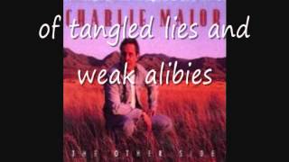 Charlie Major with Lryics - Runaway Train