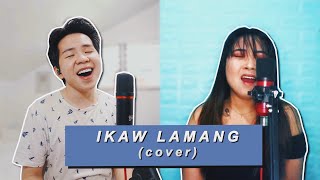 Ikaw Lamang - Janno &amp; Jaya (Cover) Karl Zarate &amp; Yanna Mari