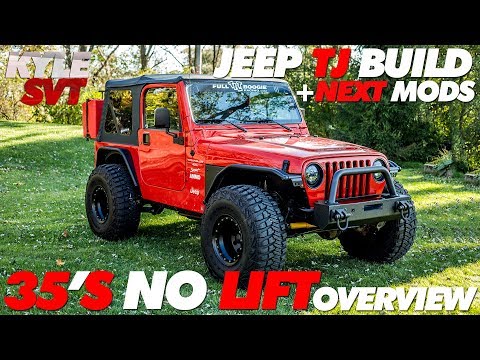Jeep TJ Build + Next Mods | 35's No Lift