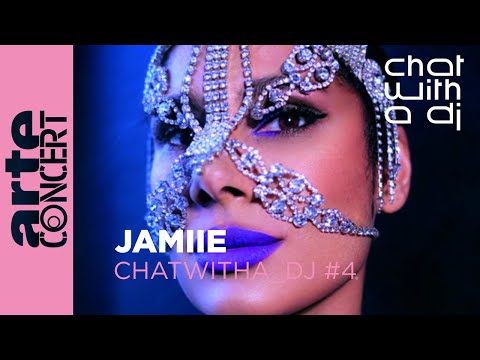 JAMIIE bei Chat with a DJ - ARTE Concert