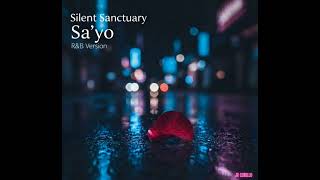 Sa'yo by Silent Sanctuary (R&amp;B Cover)