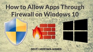 How to Allow Apps Through Firewall on Windows 10