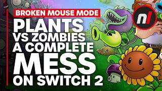 Plants vs Zombies Is a Complete Mess on Switch 2