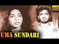 Uma Sundari Full Movie HD N T Rama Rao Sriranjani Jr