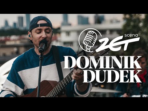 Dominik Dudek x Scena ZET | Koncert na dachu (Live)