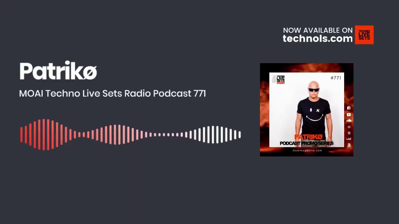 Techno DJ Mix / Set with Patrikø (Spain) - MOAI Techno Live Sets Radio Podcast 771