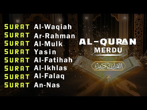 BACAAM AL-QURAN Yang Sangat Merdu Menangis | Alfatiha, Alkahfi,Yasin,Alwaqia, Arrahman, Almoeathat