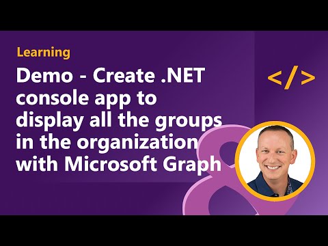 Demo Work with the details of specific groups using Microsoft Graph