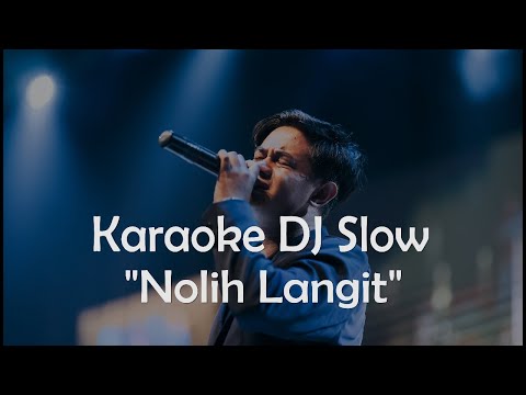 Karaoke Nolih Langit DJ Slow - Budi Arsa
