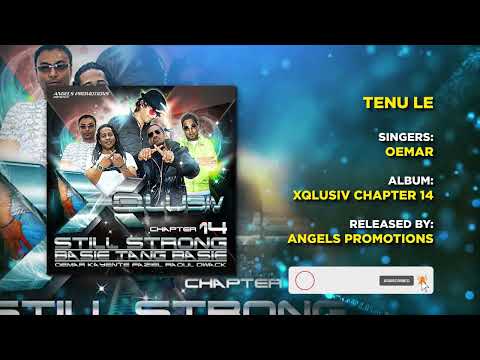 05 TENU LE | OEMAR | XQLUSIV VOL 14 | ANGELS PROMOTIONS