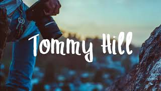 Noah NorTH - Tommy Hill