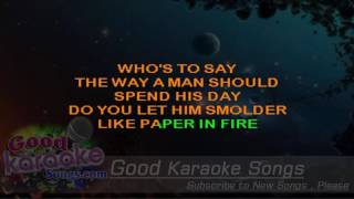 Paper in Fire -  John Mellencamp (Lyrics Karaoke) [ goodkaraokesongs.com ]