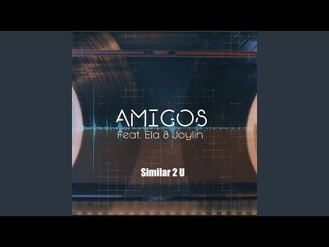 Similar 2 U (feat. Ela & Joylin)