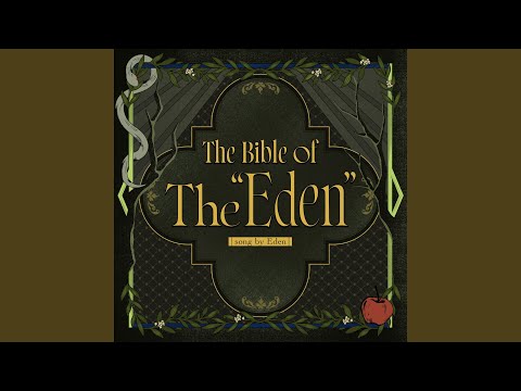 The Bible of The “Eden” (Instrumental)