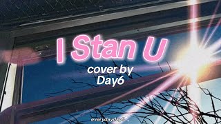 Download lagu Day6 - I Stan U (Cover) [Indo /Han Lyrics] mp3