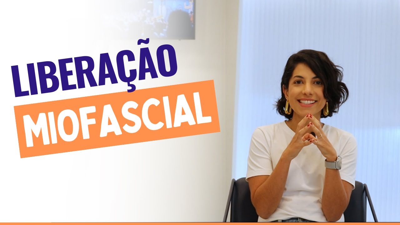 LIBERAÇÃO MIOFASCIAL: funciona?