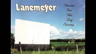 Lanemeyer - Me And You On The Big Screen