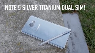 Samsung Galaxy Note 5 Silver Titanium Dual Sim Unboxing + Review!