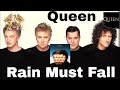 Queen Rain Must Fall Official Lyric Video