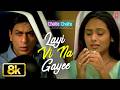 Layi Vi Na Gayee Full Song 8K Shah Rukh Khan Rani Mukherjee Chalte Chalte Layi Vi Na Gayee