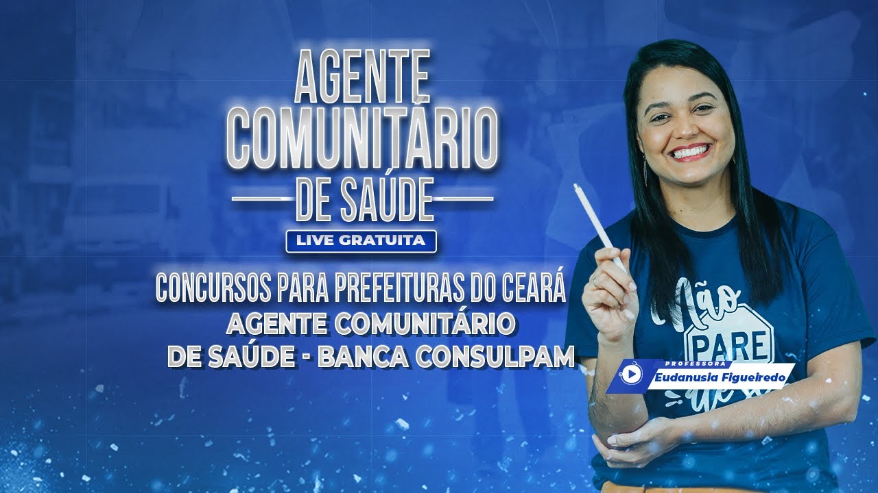 Banca Consulpam - Agente Comunitário de Saúde - Concursos para Prefeituras do Ceará