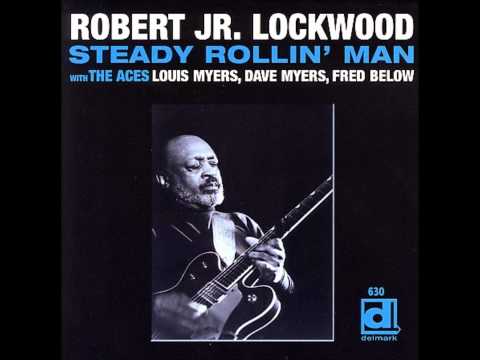 Robert Lockwood , Jr  - Blues And Trouble