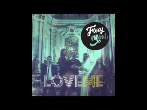 Flexy Mind - "Love Me" (Single) ft. Triska