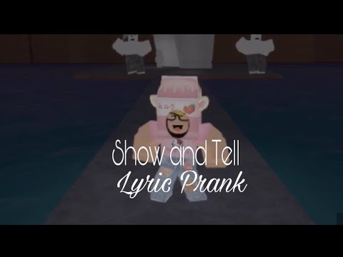 Roblox Show And Tell By Melanie Martinez Lyric Prank At Dd - dollhouse roblox song id