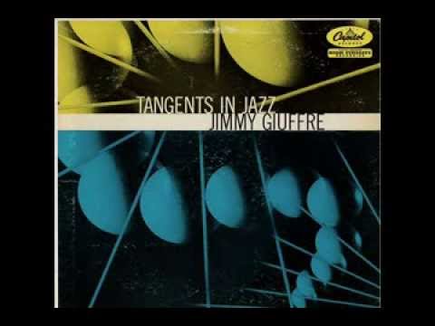Jimmy Giuffre ‎-- Tangents In Jazz 1956 (full album)