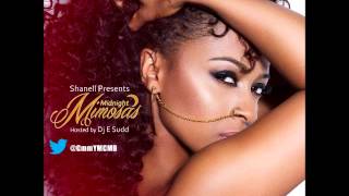 Shanell - Catch Me At Me The Light (Midnight Mimosas) OFFICIAL YMCMB.