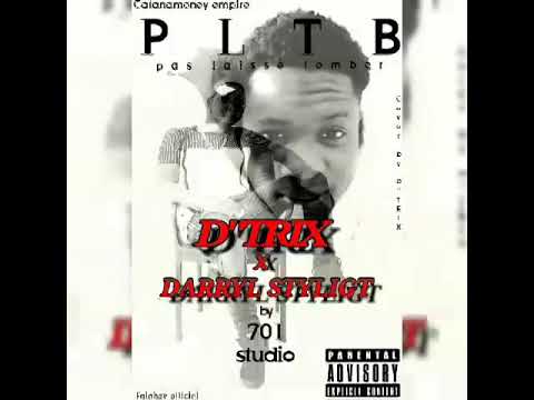 D"trix feat Darryl stylight