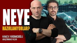 Neye hazırlanıyorlar?