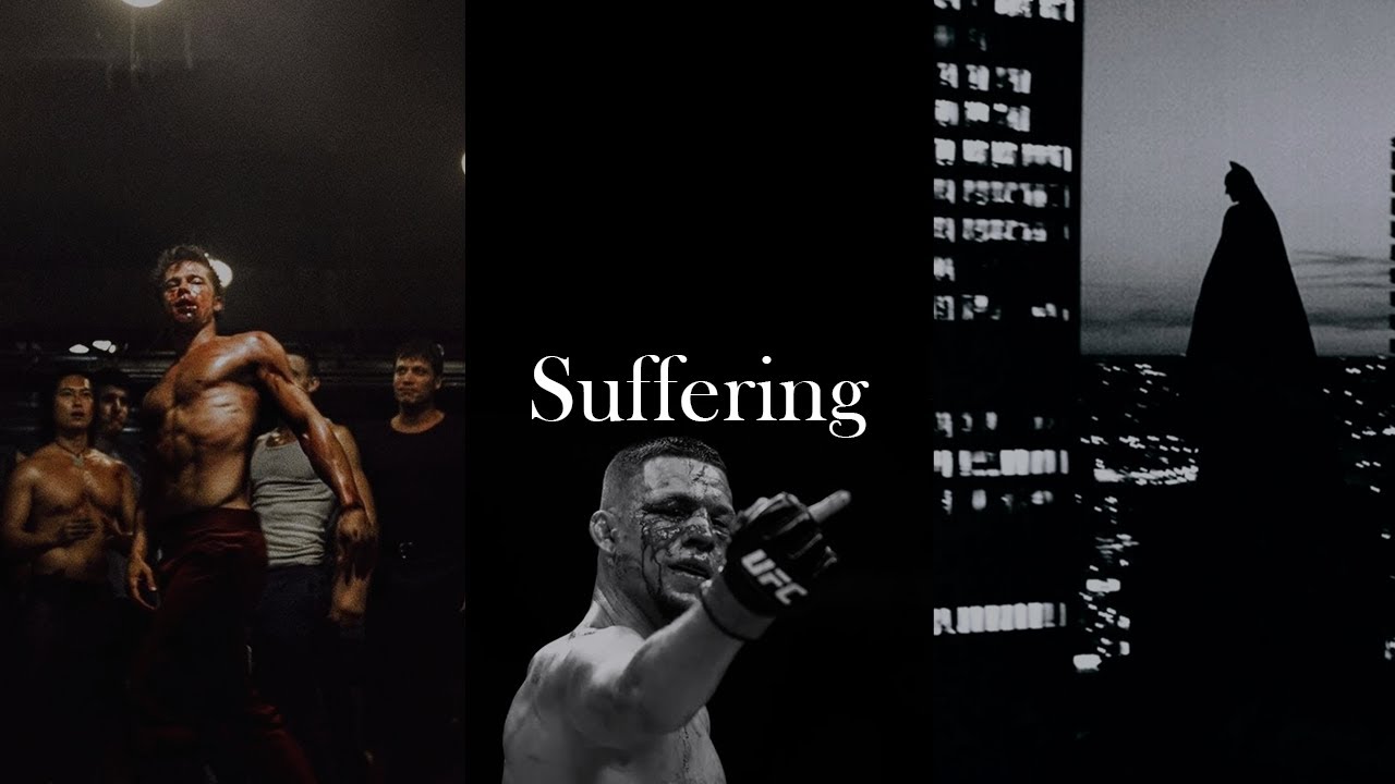 Embrace the suffering