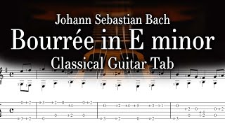 Bach - Bourrée in E minor - Classical Guitar Tab