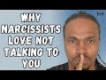 Why Do Narcissists LOVE Using The SILENT TREATMENT