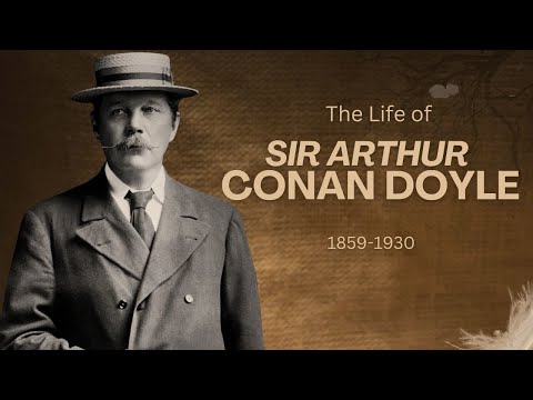 The Mind Behind Sherlock Holmes: The Life of Sir Arthur Conan Doyle