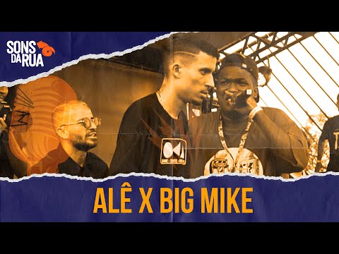 Alê (RJ) x Big Mike | 3ª Fase | Sons da Rua 2019