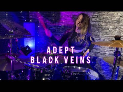ADEPT - BLACK VEINS - ALENA KAUFMAN - DRUM COVER