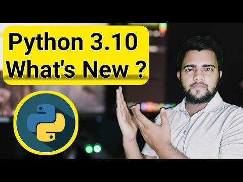 What's New In Python 3.10 | New Features Python 3.10 | MyCodeWorks
