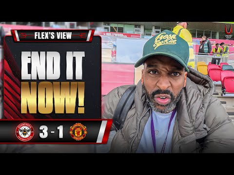 😡 TOTAL DISGRACE AGAIN! | Brentford vs Man United | Flex's View