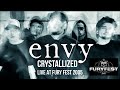 ENVY - "CRISTALLIZE" - LIVE @ FURY FEST 2005