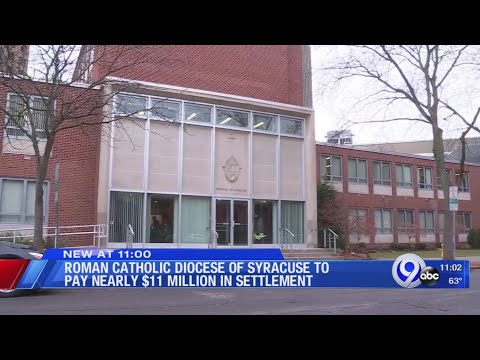 Syracuse Roman Catholic Diocese to pay nearly $11M settlement