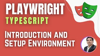 Playwright with TypeScript | Setup Environment & Writing Tests ( Session 1)