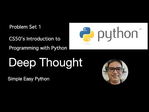 PROBLEM SET 1 Deep Thought Solution CS50P