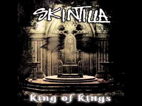 Skintilla - King of Kings