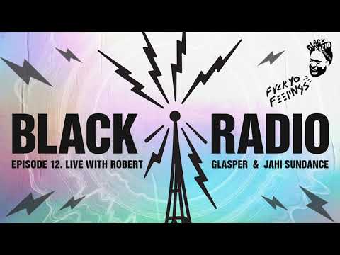 Robert Glasper - Black Radio Episode 12